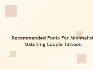 Minimalist Fonts for Subtle Couple Tattoos