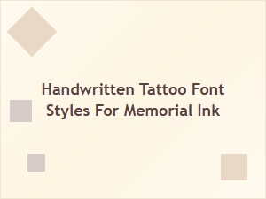 Personalized Memorial Scripts for Handwritten Tattoos